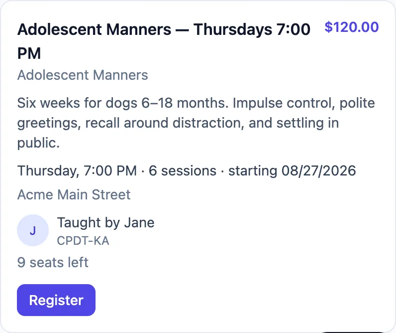 A class listing in the owner portal showing the cohort name, price, description, meeting day and time, number of sessions, start date, venue, the instructor's name with a CPDT-KA credential code, remaining seats, and a Register button